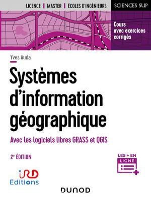 Syst Mes D Information G Ographique Cours Et Exercices Corrig S Avec