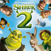 Affiche du document Shrek 2 (Original Motion Picture Soundtrack)