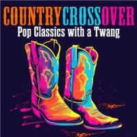 Affiche du document Country Crossover: Pop Classics with a Twang