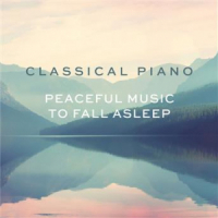 Affiche du document Classical Piano - Peaceful music to fall asleep