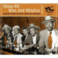 Affiche du document Cheap Old Wine and Whiskey