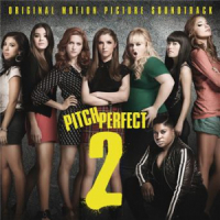 Affiche du document Pitch Perfect 2 (Original Motion Picture Soundtrack)