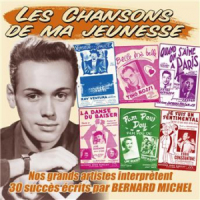 Affiche du document Nos grands artistes interprètent 30 succès écrits par Bernard Michel (Collection "Les chansons de ma jeunesse")