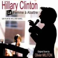 Affiche du document Hilary Clinton femme à abattre (Original Motion Picture Soundtrack)