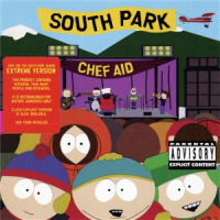 Affiche du document Chef Aid: The South Park Album (Extreme Version)