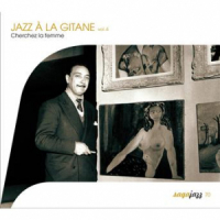 Affiche du document Saga Jazz: Jazz à la gitane, Vol. 4 (Cherchez la femme !)