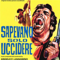 Affiche du document Sapevano solo uccidere (Original Motion Picture Soundtrack)