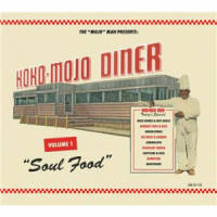 Affiche du document Koko-Mojo Diner, Vol. 1 - Soul Food