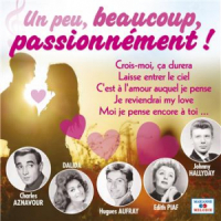 Affiche du document Un peu, beaucoup, passionnément !