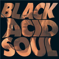 Affiche du document Black Acid Soul