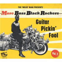 Affiche du document More Boss Black Rockers, Vol. 1 - Guitar Pickin' Fool