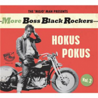 Affiche du document More Boss Black Rockers, Vol. 2 - Hokus Pokus