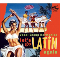 Affiche du document Let's Go Latin Again - Vocal Group Harmonies