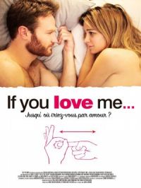 Affiche du document If You Love Me...