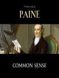 Common Sense | Thomas Paine. Auteur