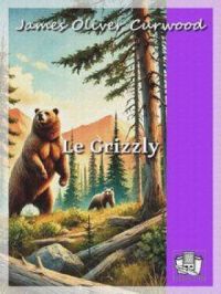 Affiche de l'album Le grizzly