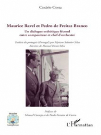 Affiche du document Maurice Ravel et Pedro de Freitas Branco