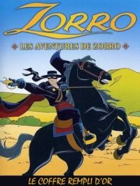 Affiche du document Zorro : Le coffre rempli d'or