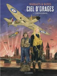 Affiche du document Ciel d'orages - Tome    1 - London Burning