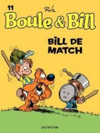 Affiche du document Boule et Bill - Tome 11 - Bill de match