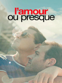 Affiche du document L'amour ou presque