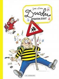 Affiche du document L'Elève Ducobu - Tome   24 - Attention, école!