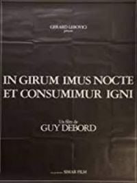 Affiche du document In girum imus nocte et consumimur igni