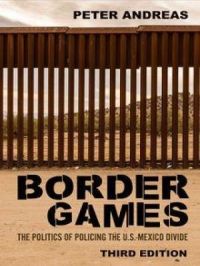 Border Games | Peter Andreas. Auteur