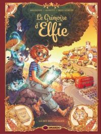 Affiche du document Le Grimoire d'Elfie - Tome    2 - Volume 02  Le Dit des cigales