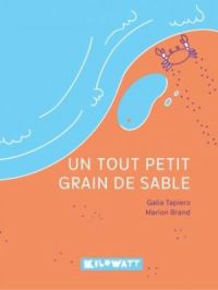 Affiche du document Un tout petit grain de sable