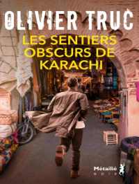 Affiche de l'album Les Sentiers obscurs de Karachi