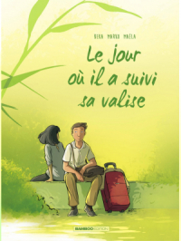 Affiche de l'album Le jour où... - Tome    4 - il a suivi sa valise