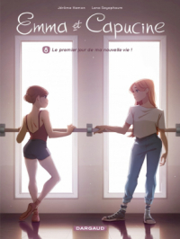 Affiche du document Emma et Capucine - Tome    8 - Le premier jour de ma nouvelle vie !