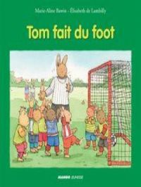 Affiche du document Tom fait du foot