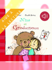 Affiche du document Livre syllabé - Nina et Grodounours : la rencontre