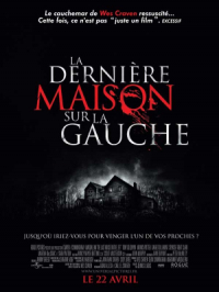 Affiche du document La Dernière Maison sur la gauche