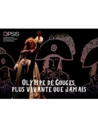 Affiche du document Olympe de Gouges, plus vivante que jamais