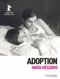 Adoption | Marta Mészaros. Réalisateur