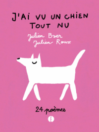 Affiche du document J'ai vu un chien tout nu