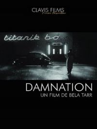 Damnation | Béla Tarr. Réalisateur