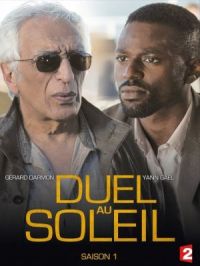 Duel au soleil - Saison 01 | Olivier Guignard. Réalisateur