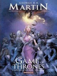 Affiche du document A game of thrones - La bataille des rois - Tome 3