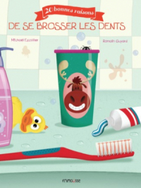 Affiche du document 20 bonnes raisons de se brosser les dents