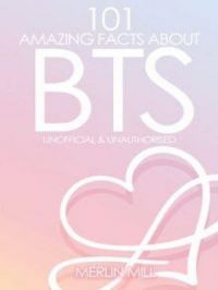 Affiche du document 101 Amazing Facts About BTS