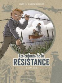 Affiche du document Les Enfants de la Résistance - Tome    5 - Le Pays divisé