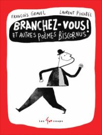 Affiche du document Branchez-vous ! Et autres poèmes biscornus