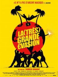 Affiche du document La (très) grande évasion