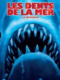 Affiche du document Les dents de la mer 4 : la revanche