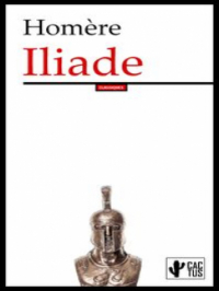 Iliade : Édition intégrale | Homère. Auteur