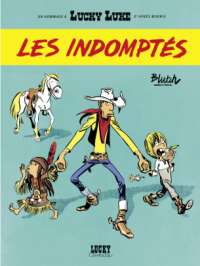 Affiche de l'album Lucky Luke vu par.... - Lucky Luke vu par.... - Les Indomptés